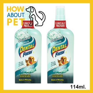 สเปร์ยลดกลิ่นปากสุนัขและแมว Dental Fresh Oral Spray 114มล. (2ขวด) Dental Fresh Oral Spray for Dogs and Cats 114ml. (2 pc