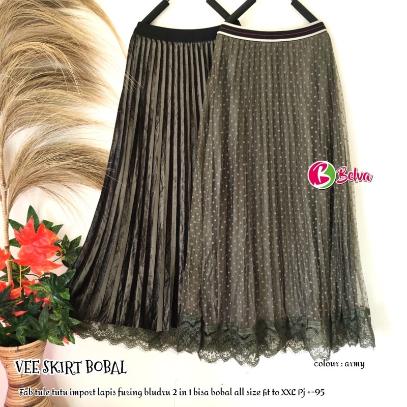 VEE SKIRT BOBAL*****