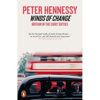 หนังสือใหม่พร้อมส่ง WINDS OF CHANGE: BRITAIN IN THE EARLY SIXTIES