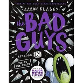 The Bad Guys - Episode 13: Cut To The Chase