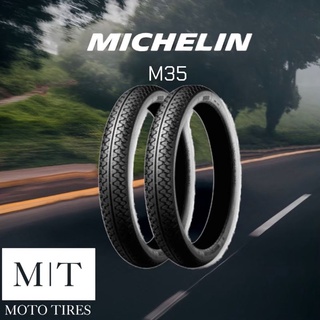 Michelin ยางนอก​มิชลิน​ M35 ขอบ17"