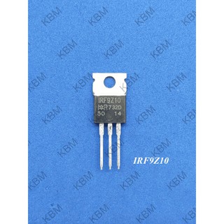 Transistor ทรานซิสเตอร์ IRF9Z10  IRF9Z24 IRF520N IRF530N IRF540N