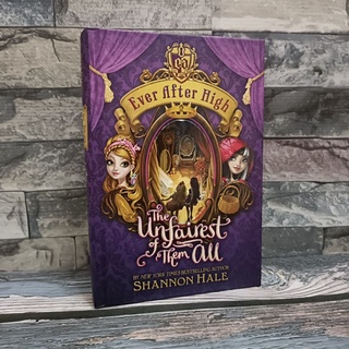 (New) Ever After High : The Unfairest of Them all.