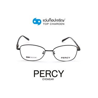 PERCY แว่นสายตาทรงเหลี่ยม 3034-C1 size 54 By ท็อปเจริญ