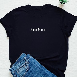 พิมพ์นิยม ® เสื้อยืดคอกลมแขนสั้นสกรีนนลาย ☕ #COFFEE เสื้อสกรีนลายอักษรด้านหน้า ☕ ( ขาว,ดำ,เทา,เขียว )