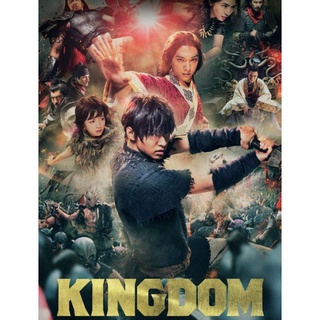 สงครามบัลลังก์ผงาดจิ๋นซี Kingdom : 2019 #หนังญี่ปุ่น - แอคชั่น