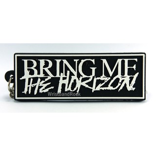 BRING ME THE HORIZON พวงกุญแจ ยาง บริงมีเดอะฮอไรซัน พังค์ แทรช ร็อค BMH102