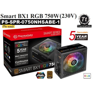 POWER SUPPLY (อุปกรณ์จ่ายไฟ) THERMALTAKE SMART BX1 RGB 750W ( 80+ BRONZE ) (PS-SPR-0750NHSABE-1) ประกัน 5 ปี