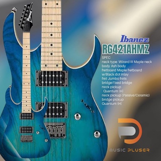 Ibanez RG421AHMZ-BMT กีต้าร์ไฟฟ้าสเปคเทพ จากไอบาเนส ที่คัดเกรดงานมาไว้ไม่ว่าจะเป็น ไม้Ash body PU: Quantum , Jumbo frets