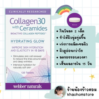 webber naturals Clinically Researched Collagen30 with Ceramides Bioactive Collagen Peptides Hydrating Glow 120 Tablets