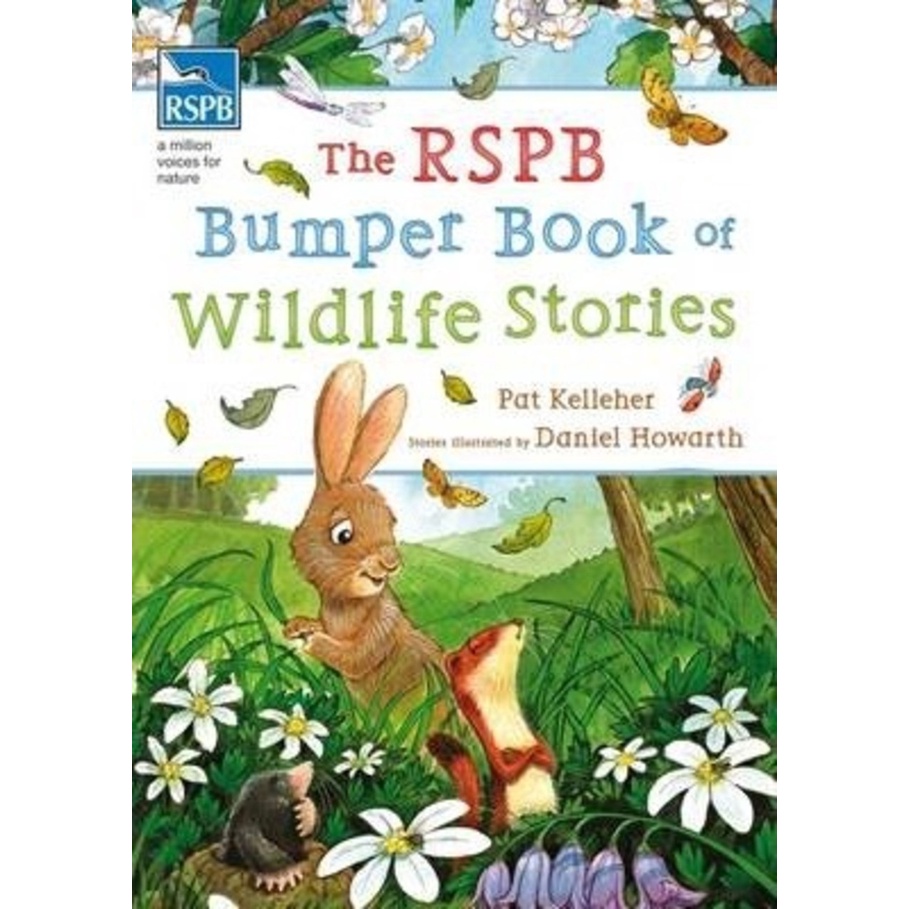 The RSPB Bumper Book of Wildlife Stories โดย Pat Kelleher (ฉบับสหราชอาณาจักรปกอ่อน)