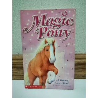 Magic Pony., Elizabeth Lindsay., Scholastic ปกอ่อน -68