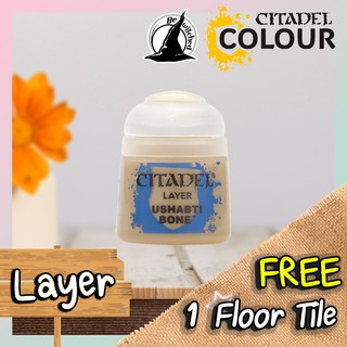 (Layer) USHABTI BONE : Citadel Paint แถมฟรี 1 Floor Tile