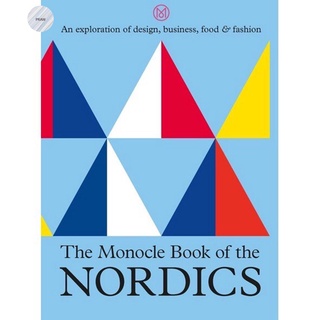 THE MONOCLE BOOK OF THE NORDICS AND BEYOND