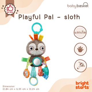 Bright Starts Playful Pals - Sloth ของเล่นตุ๊กตาแขวน