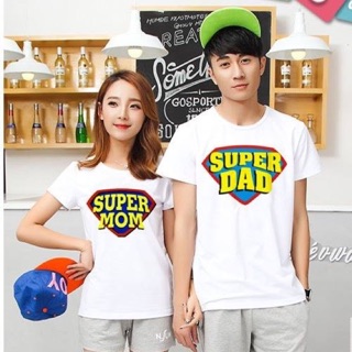 เสื้อคู่ เสื้อพ่อแม่ลูก  superMoM  supeDAD เสื้อครอบครัว เสื้อทีม