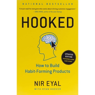 Hooked: How to Build Habit-Forming Products