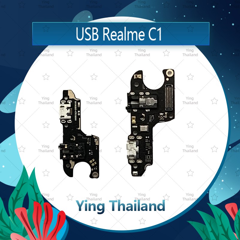 แพรตูดชาร์จ Realme C1 อะไหล่สายแพรตูดชาร์จ แพรก้นชาร์จ （ได้1ชิ้นค่ะ) Ying Thailand