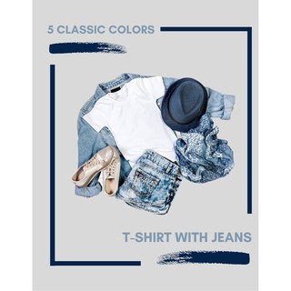 เสื้อยืด Classic Collection T-shirt Classic Colors 5สีสุดฮิต Cotton100% ใส่กับยีนส์เท่ๆ คูลๆ ใส่สบาย ไม่มีตะเข็บข้าง