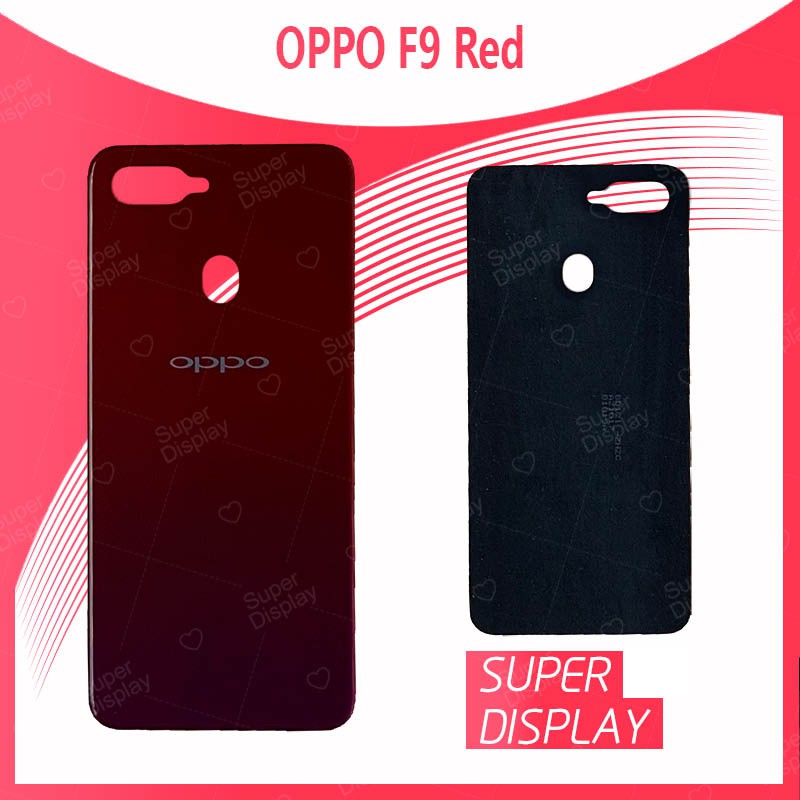OPPO F9 อะไหล่ฝาหลัง หลังเครื่อง Cover For OPPO f9 Super Display