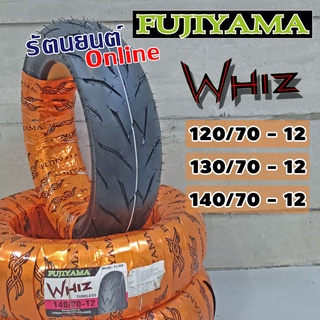 FUJIYAMA WHIZ ( 120/70 - 12, 130/70 - 12, 140/70 - 12 ) ยางนอกฟูจิ วิซซ์, ยางนอกมอเตอร์ไซค์ขอบ12 - รัตนยนต์ ออนไลน์