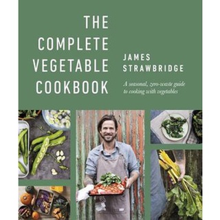 ใหม่พร้อมส่ง COMPLETE VEGETABLE COOKBOOK, THE: A SEASONAL, ZERO-WASTE GUIDE TO COOKING WITH V