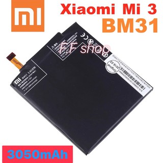 แบตเตอรี่ Xiaomi mi 3 BM31 3050mAh ประกันนาน 3 เดือน ส่งจาก กทม