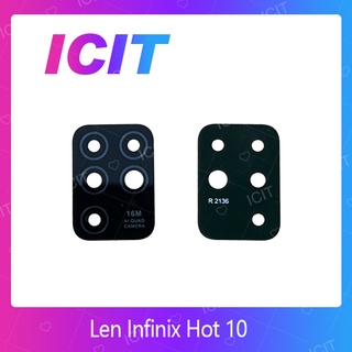 Infinix Hot 10 อะไหล่เลนกล้อง กระจกเลนส์กล้อง กระจกกล้องหลัง Camera Lens (ได้1ชิ้นค่ะ) สินค้าพร้อมส่ง ICIT 2020