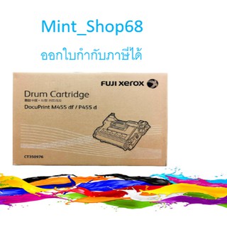 Fuji Xerox CT350976 Drum ตลับชุดดรัม ของแท้