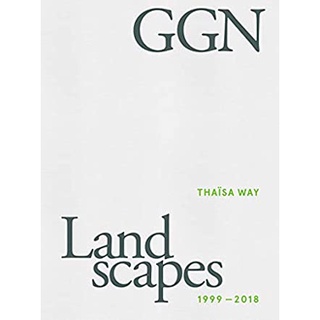 GGN : Landscapes 1999-2018 [Hardcover]หนังสือภาษาอังกฤษมือ1(New) ส่งจากไทย