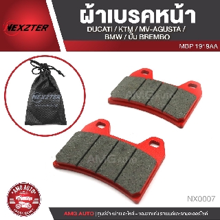 NEXZTER ผ้าเบรคหน้า BREMBO / DUCATI / MV AGUSTA / KTM / BMW / เบอร์ 1919AA NX0007