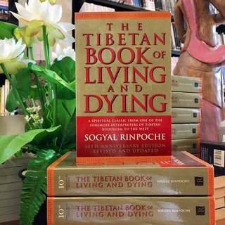 The Tibetan Book of Living and Dying - Sogyal Rinpoche