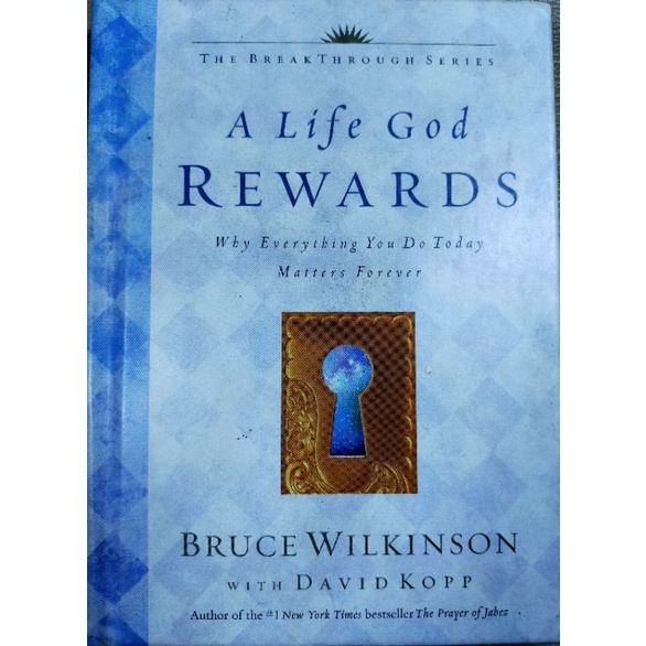 A Life God REWARDS BRUCE WILKINSON (052-13)