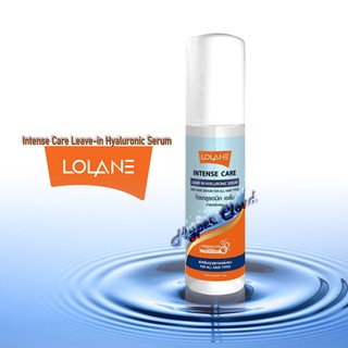 Lolaneโลแลน อินเทนซ์ แคร์ ลีฟ-อิน ไฮยาลูรอนิค เซรั่ม ผมนุ่มสวย เงางาม Intense Care Leave-in Hyaluronic Serum 100ml