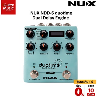 [จัดส่งด่วน] NUX NDD-6 duotime Dual Delay Engine  #ผ่อน0% #จัดส่งฟรี