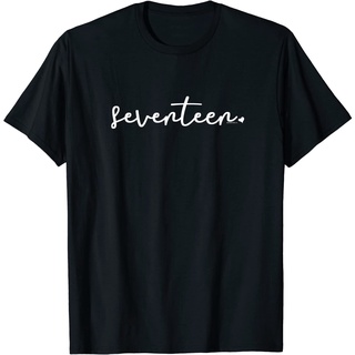 เสื้อยืดโอเวอร์ไซส์เสื้อยืด พิมพ์ลาย Seventeen ของขวัญวันเกิดครบรอบ 17 ปี สําหรับผู้ชาย และผู้หญิงS-3XL