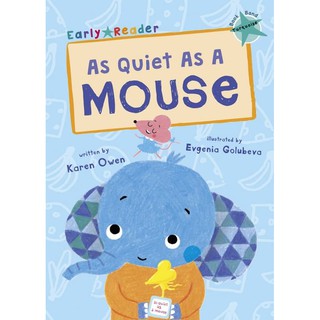 DKTODAY หนังสือ Early Reader Turquoise 7: As Quiet As A Mouse