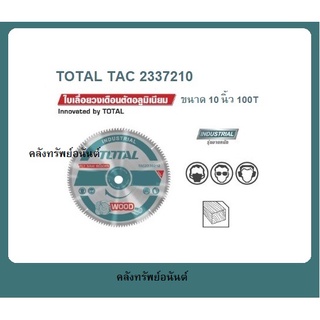 Total TAC2337210 ใบเลื่อยวงเดือน 10 นิ้ว 100 ฟัน 10" x 100T ตัดอลูมิเนียม รุ่น TAC 2337210 รุ่นงานหนัก ( TCT Saw Blade )