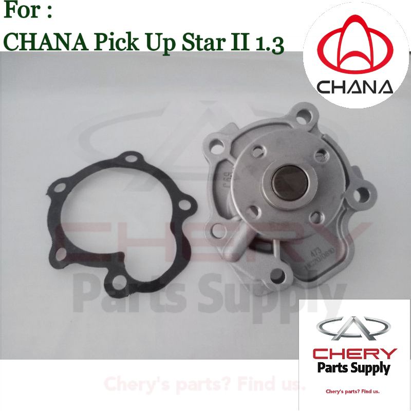 CHANA Era Pick Up Star 2 (1.3L) ปั๊มน้ํา CHANA Lori Changan Pam Air CHANA CM8