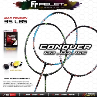 ไม้แบดมินตัน FELET Conquer 122 133 &amp; 155 MAX TENSION 35LBS 4u 82 กรัม