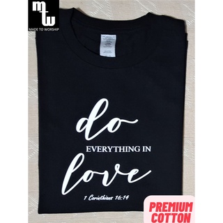 MTW Do Everything in Love | Minimalist Christian Gospel Bible Verse Statement Shirt for Men Women