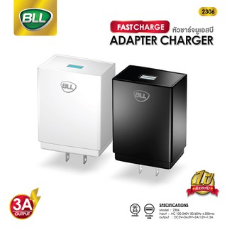 หัวชาร์จ 3.0A แอมป์ ชาร์จด่วน ชาร์จเร็ว Wall Charger  USB Fast charge รับประกัน 1 ปี ของแท้ ยี่ห้อ BLL รองรับมือถือหลาย