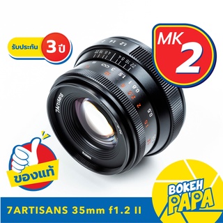 7Artisans 35mm F1.2 II Mk2 เลนส์หน้าชัดหลังเบลอ ( เลนส์มือหมุน ) ( เลนส์ละลายหลัง ) ( 35 mm )