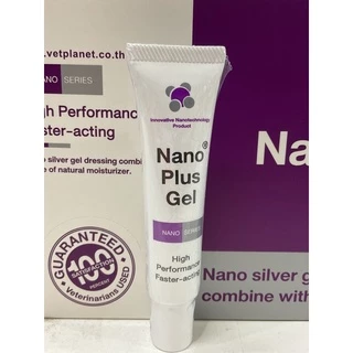 (เจล หมดอายุ 09/2028 ) นาโนพลัสเจล Nano plus gel (20g) ใช้ได้กับแผล ปลอดภัย ไม่มีสารอันตราย (ลอตผลิตเดือน 03/260925)