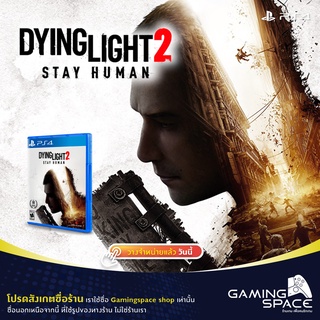 PS4 : มือ 1 Dying Light 2 Stay Human (z3/asia)