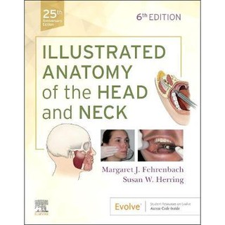 Illustrated Anatomy of the Head and Neck: 6ed - ISBN 9780323613019