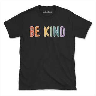 เสื้อยืดผ้าฝ้ายพิมพ์ลายขายดี เสื้อยืดท็อปส์ พิมพ์ลาย Be Kind Inspirational สีสันสดใส