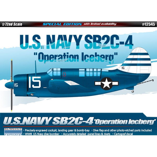 โมเดลประกอบ Academy Model 1/72 AC12545 U.S.NAVY SB2C-4 "OPERATION ICEBERG"