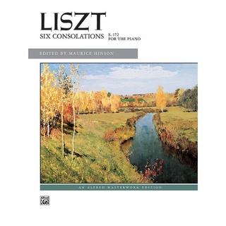 (Piano)Liszt: Six Consolations By Franz Liszt / ed. Maurice Hinson Piano Book (6390)