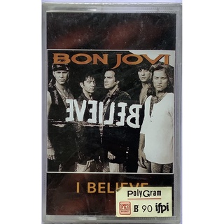 Cassette Tape เทปคาสเซ็ตเพลง Bon Jovi I Believe 4 Track Single ลิขสิทธิ์ ซีล